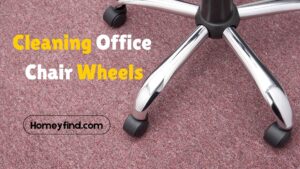 Cleaning Office Chair Wheels