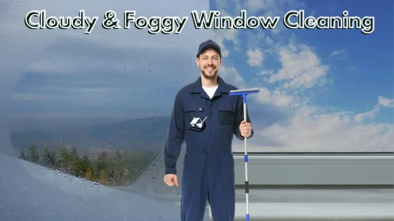 How to clean Cloudy & Foggy Windows