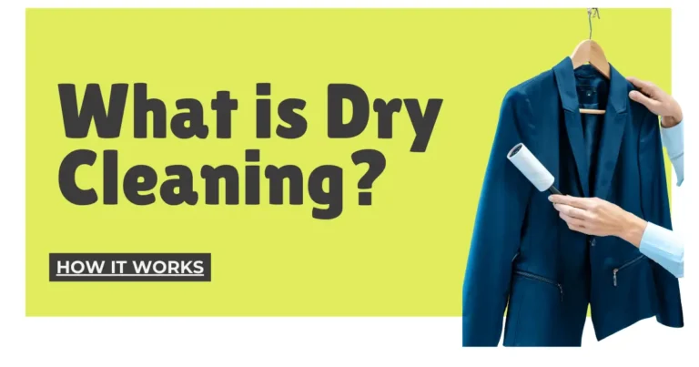 What is Dry Cleaning